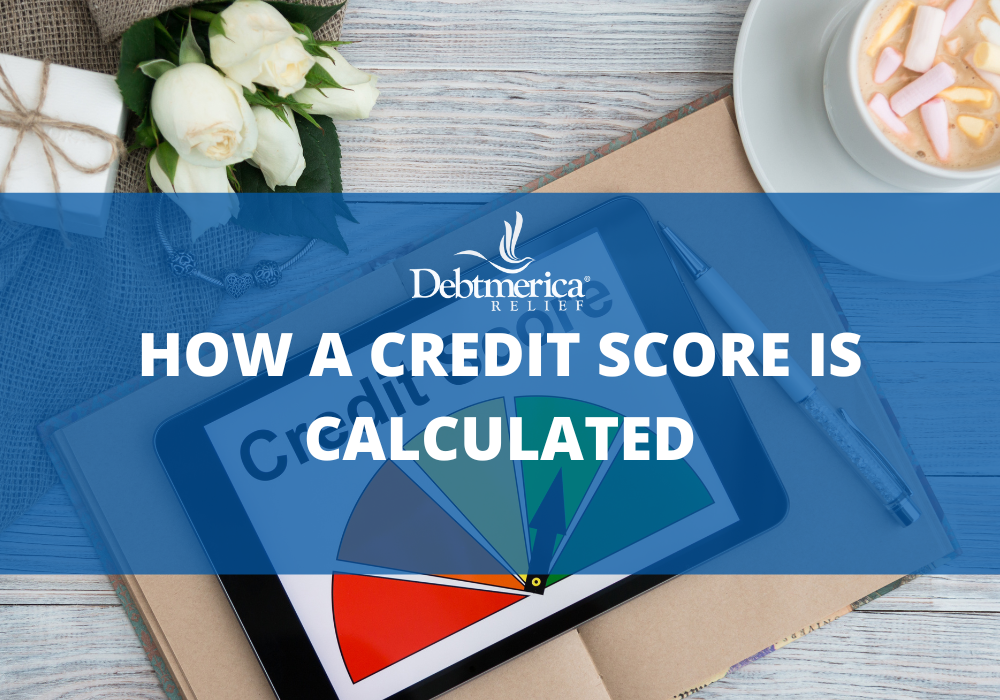 how a credit score is calculated